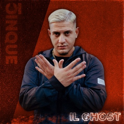 Il Ghost in collaborazione con CINQUE RECORDZ