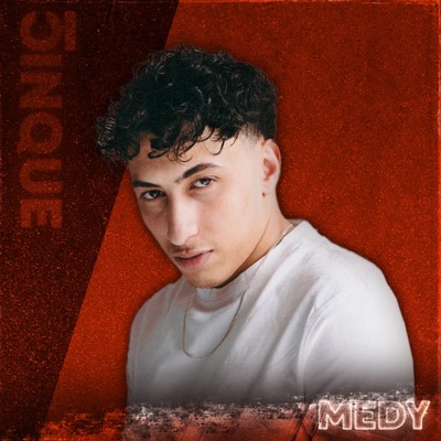 Medy in collaborazione con CINQUE RECORDZ