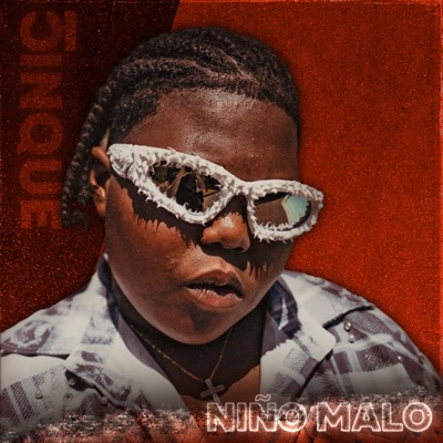 Niño Malo in collaborazione con CINQUE RECORDZ