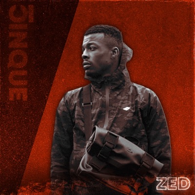 Zed in collaborazione con CINQUE RECORDZ